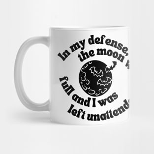 In my defense... Mug